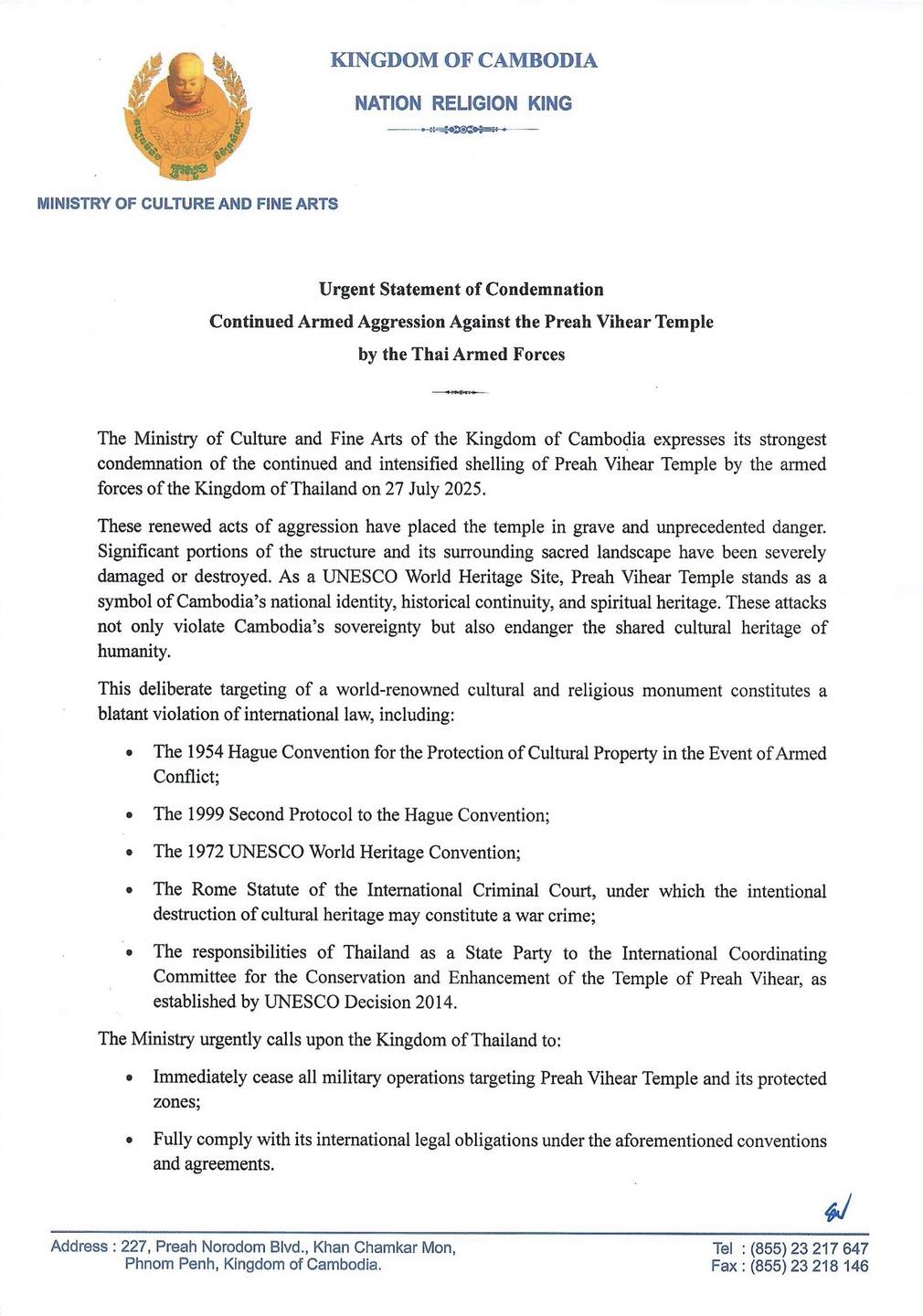 Urgent Statement of Condemnation Continued Armed Aggression Against the Preah Vihear Temple by the Thai Armed Forces